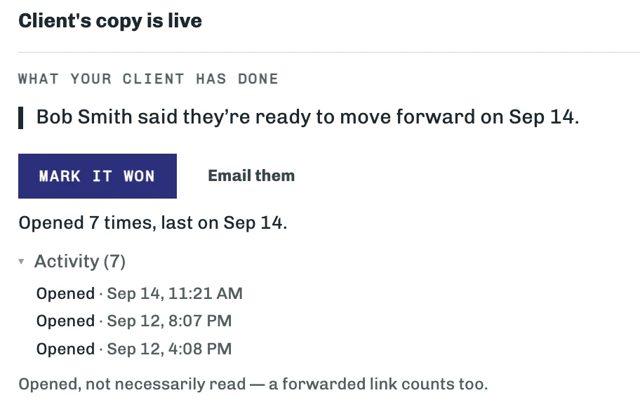 Finishwork showing that Bob Smith is ready to move forward, and that the proposal was opened 7 times, with the time of each open